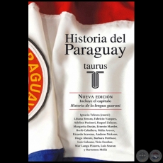HISTORIA DEL PARAGUAY, 2010 - Coordinador IGNACIO TELESCA